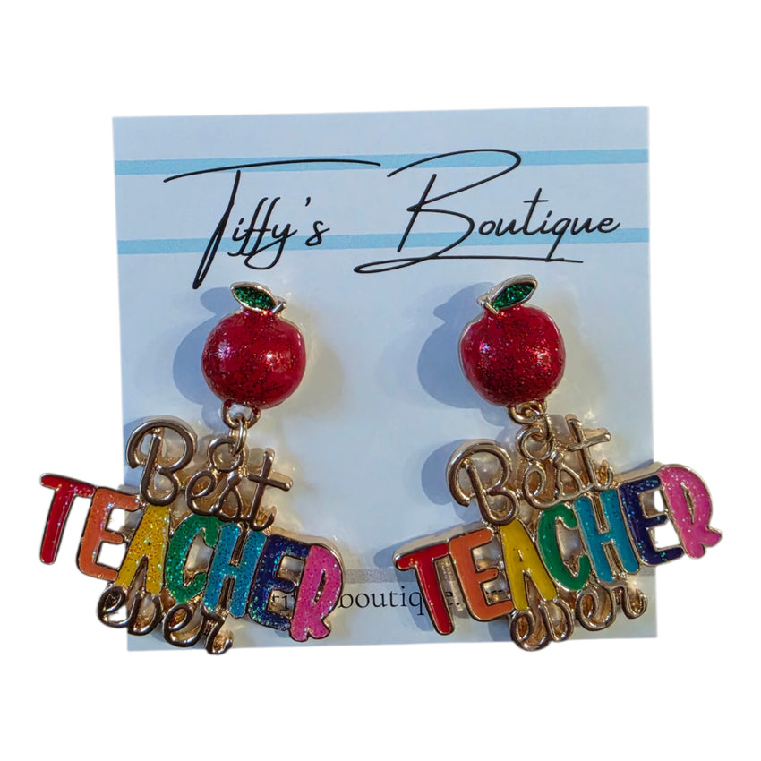 Best Teacher Ever Dangle Earrings